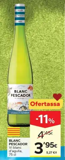 Caprabo BLANC PESCADOR Vi blanc d'agulla oferta