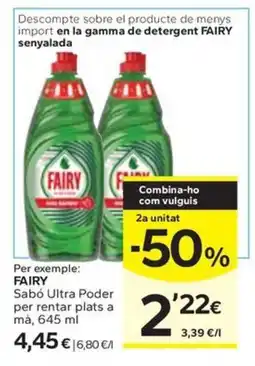Caprabo FAIRY Sabó Ultra Poder per rentar plats a mȧ oferta