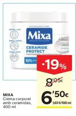 Caprabo MIXA Crema corporal amb ceramidas oferta