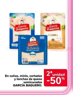 Carrefour Market GARCÍA BAQUERO En cuñas, minis, cortadas y lonchas de queso semicurados oferta