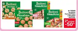 Carrefour Market BUITONI En todas las pizzas forno di pietra y piccolinis oferta