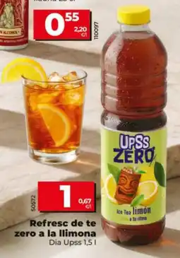 Dia Upss zero refresc de te zero a la llimona oferta