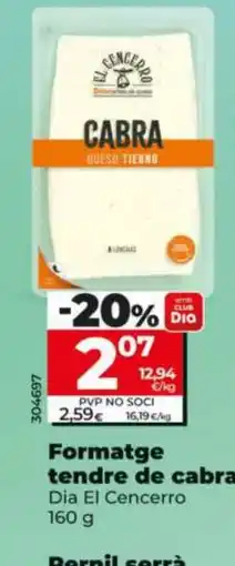 Dia Dia El Cencerro formatge tendre de cabra oferta