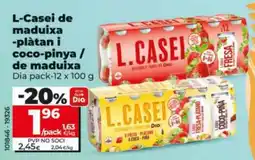 Dia L.casei de maduixa -plàtan i coco-pinya / de maduixa oferta