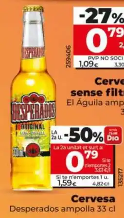 Dia Desperados cerveza sense filtre oferta