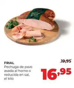 Alimerka Frial - pechuga de pavo asada al horno o reducida en sal oferta