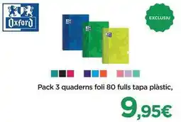 Hipercor Oxford - pack 3 quaderns foli 80 fulls tapa plàstic oferta