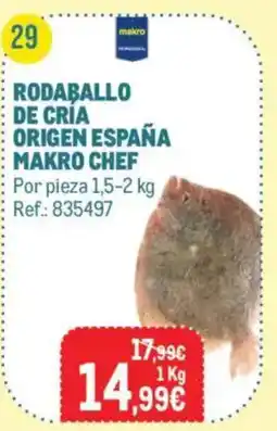 Makro makro chef rodaballo de cria origen españa oferta