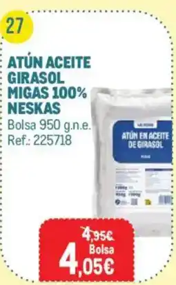 Makro Neskas atún en aceite de girasol oferta