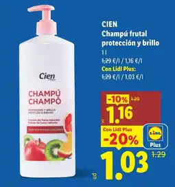 Lidl Cien champú frutal protección y brillo oferta