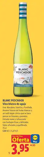 Lidl Blanc Pescador vino blanco de aguja oferta