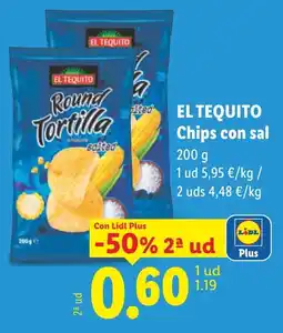Lidl El tequito round tortilla salted oferta