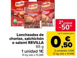 Carrefour REVILLA Loncheados de chorizo, salchichón o salami oferta