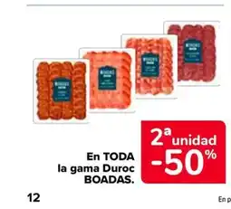 Carrefour BOADAS En toda la gama duroc oferta