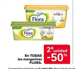 Carrefour FLORA En todas las margarinas oferta