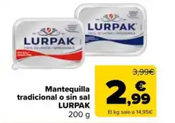 Carrefour Market LURPAK Mantequilla tradicional o sin sal oferta