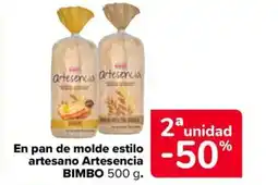 Carrefour Market BIMBO En pan de molde estilo artesano Artesencia oferta