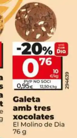 Maxi Dia El Molino de Dia galeta amb tres xocolates oferta