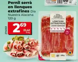 Maxi Dia Pernil serra en llenques extrafines oferta
