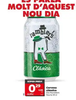 Maxi Dia Dia Ramblers Cervesa clàssica oferta