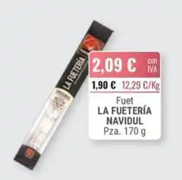 Cuevas Cash Fuet La Fuetería Navidul oferta