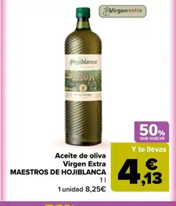 Carrefour MAESTROS DE HOJIBLANCA Aceite de oliva Virgen Extra oferta