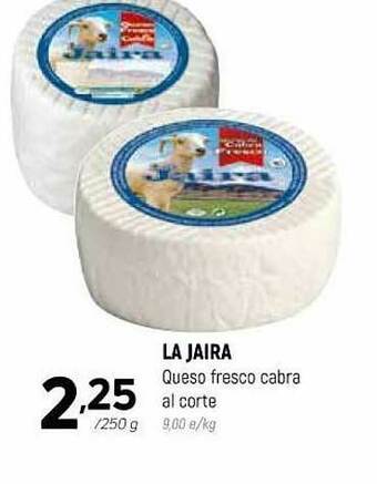 Coviran La Jaira Queso Fresco Cabra Al Corte oferta