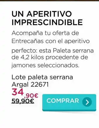 La tienda en casa Lote Paleta Serrana Argal 22671 oferta