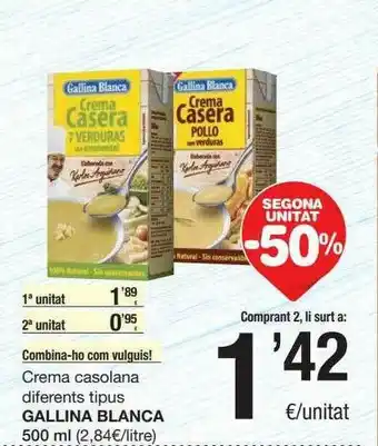 SPAR Fragadis Crema Casolana Diferents Tipus Gallina Blanca oferta