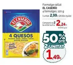 Condis El caserío - formatge ratllat oferta