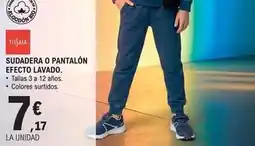 E.Leclerc Tissaia - sudadera o pantalon efecto lavado oferta