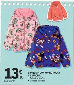 E.Leclerc Chaqueta con forro polar y capucha oferta