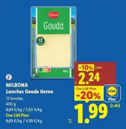 Lidl Milbona - lonchas gouda tierno oferta