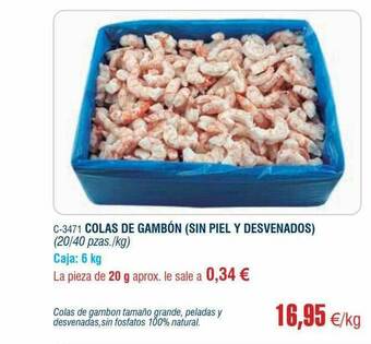 Abordo Colas De Gambón (sin Piel Y Desvenados) oferta
