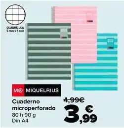 Carrefour Miquelrius - cuaderno microperforado oferta