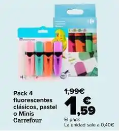Carrefour Carrefour - pack 4 fluorescentes clasicos pastel o minis oferta
