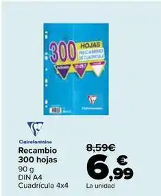 Carrefour Clairefontaine - recambio 300 hojas oferta