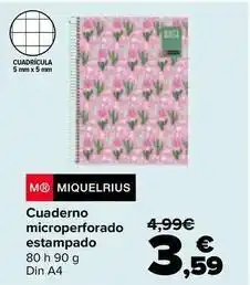 Carrefour Miquelrius - cuaderno microperforado estampado oferta