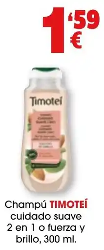 TOP Cash & Carry Timoteí champú cuidado suave oferta