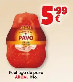 TOP Cash & Carry Argal pechuga de pavo oferta