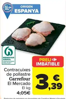 Carrefour Market Carrefour Contracuixes de pollastre oferta