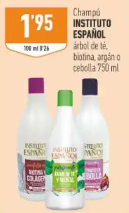 Supermercados Deza Instituto Español champú árbol de té, biotina, argán o cebolla oferta