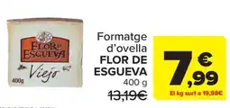 Carrefour Market Flor de esgueva viejo oferta