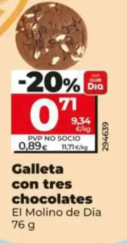 Dia Fresh El Molino de Dia galleta con tres chocolates oferta
