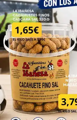 Sangüi La Ibañesa cacahuetes finos cascara sal oferta