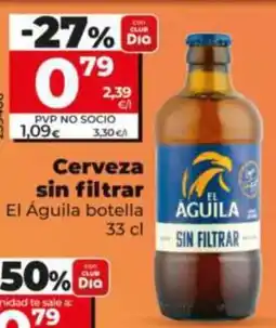 Dia Fresh El Águila cerveza sin filtrar oferta