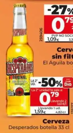 Dia Fresh Desperados cerveza sin filtro oferta