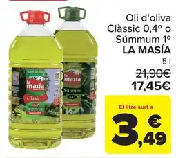 Carrefour Market La masía - oli d'oliva classic 0,4° o súmumm 1° oferta