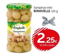 Condis BONDUELLE Xampinyó mini oferta
