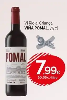 Condis VIÑA POMAL Vi Rioja, Criança oferta